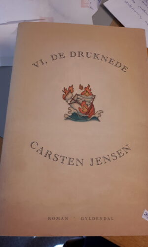 Vi, de druknede - Carsten Jensen  - Gyldendal