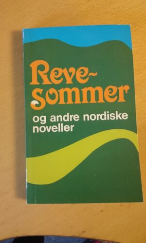 Revesommer og andre nordiske noveller