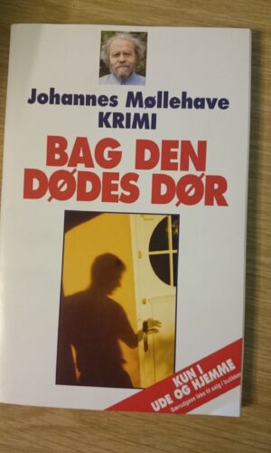 Bag den dødes dør - Johannes Møllehave