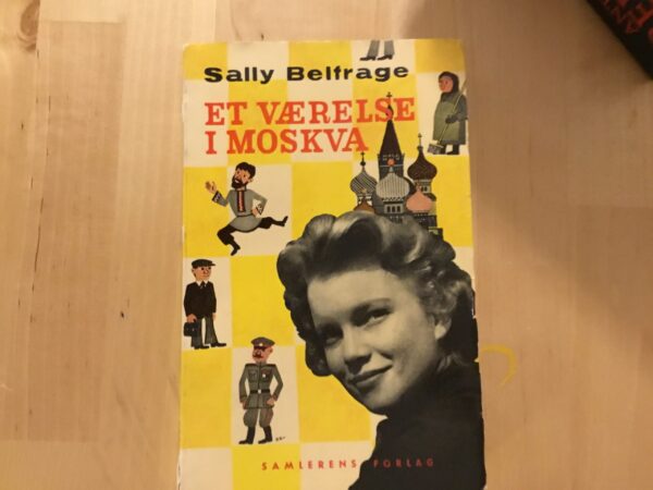 Et værelse i Moskva - Sally Belfrage