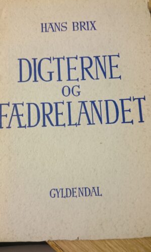 Digterne og Fædrelandet - Hans Brix
