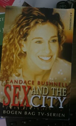 Sex and the City - Candace Bushnell