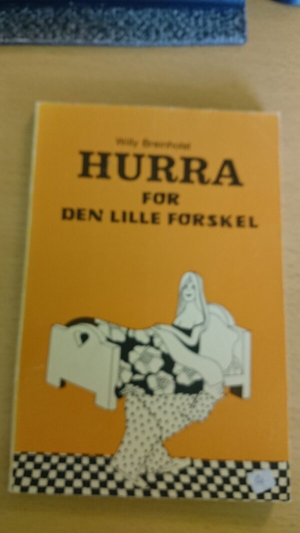 Willy Breinholst - Hurra for den lille forskel