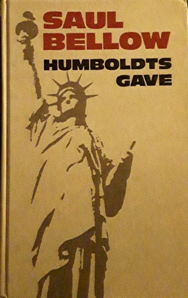 Saul Bellow - Humboldts gave
