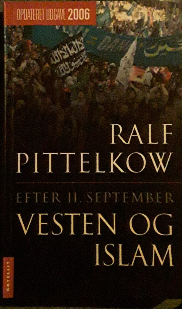 Ralf Pittelkow - Efter 11. September - vesten og islam