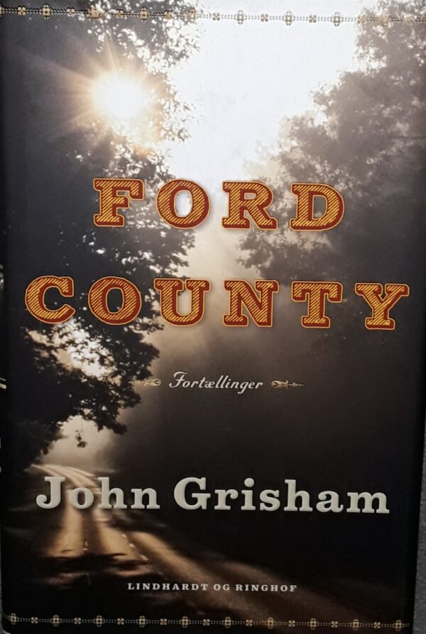 John Grisham - Ford County