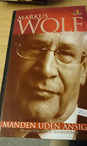 Markus Wolf - Manden uden ansigt