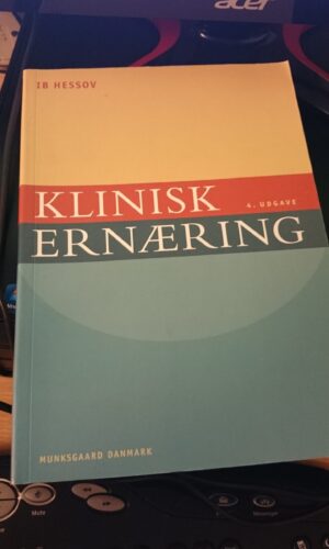 Ib Hessov - Klinisk Ernæring