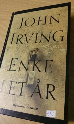 John Irving - Enke i et år