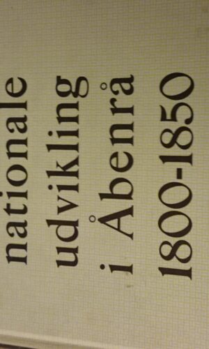 G. Japsen - Den nationale udvikling i Åbenrå 1800-1850