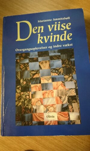 Den viise Kvinde - Marianne Ammitzbøll