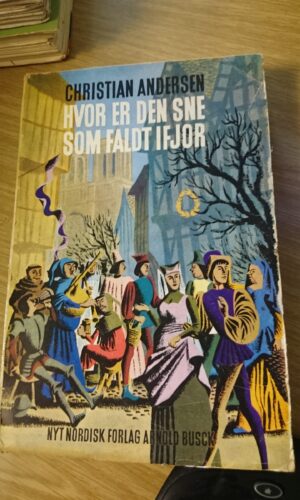 Hvor er den sne som faldt i fjor - Christian Andersen - bind 1&2 sælges samlet