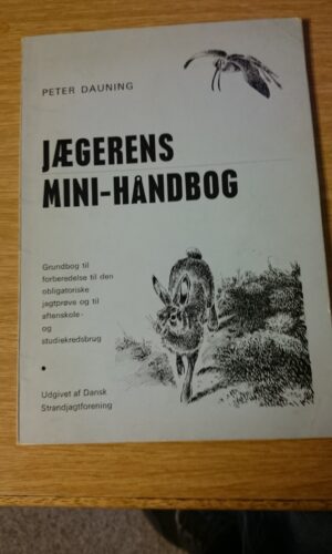 Jægerens mini-håndbog - Peter Dauning