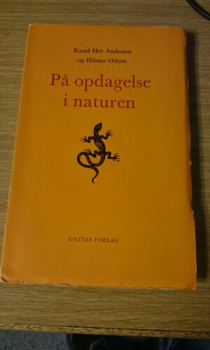 På opdagelse i naturen - Knud Hee Andersen & Hilmar Ødum