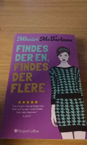 FINDES DER EN, FINDES DER FLERE - Mhairi Mc Farlane