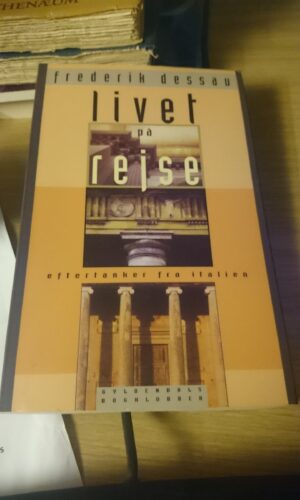Livet på Rejse - Frederik Dessau