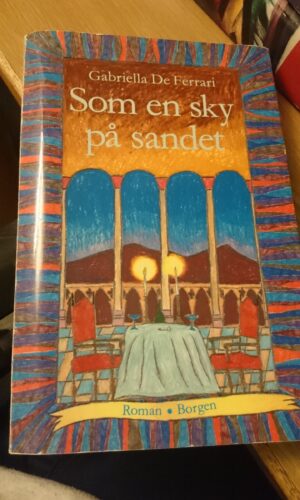 Som en Sky på Sandet - Gariella De Ferrari
