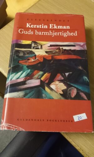 Kerstin Ekman - Gud Barmhjertighed