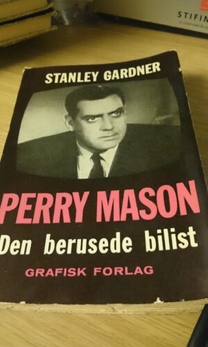 Den Berusede Bilist - Erle Stanley Gardner