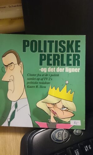 Politiske Perler - og det der ligner