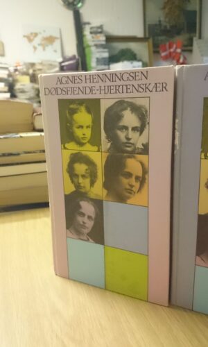 Dødsfjende hjertenskær - Agnes Henningsen