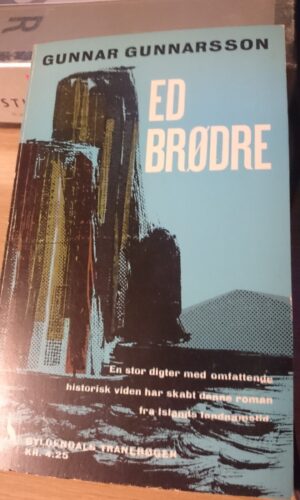 Ed Brødre - Gunnar Gunnaessen