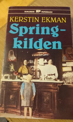 Spring Kilden - Kerstin Ekman