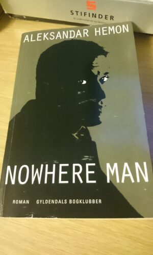 Nowhere man - Aleksandar Hemon