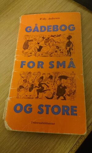 GÅDEBOG FOR SMÅ OG STORE