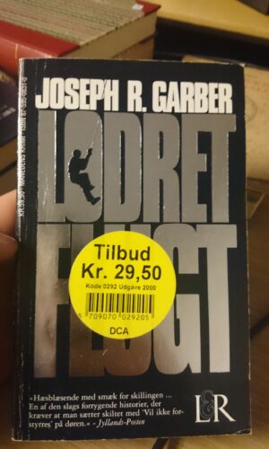Joseph R. Garber - Lodret Flugt