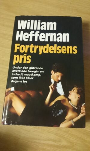 Fortrydelsens pris - William Heffernan