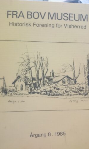 Fra Bov Museum - Historisk foregning for visherred - Årgang 8. 1985