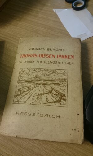 En Dansk Folkelivsskildrer - Jørgen Bukdahl & Thomas Olesen Løkken