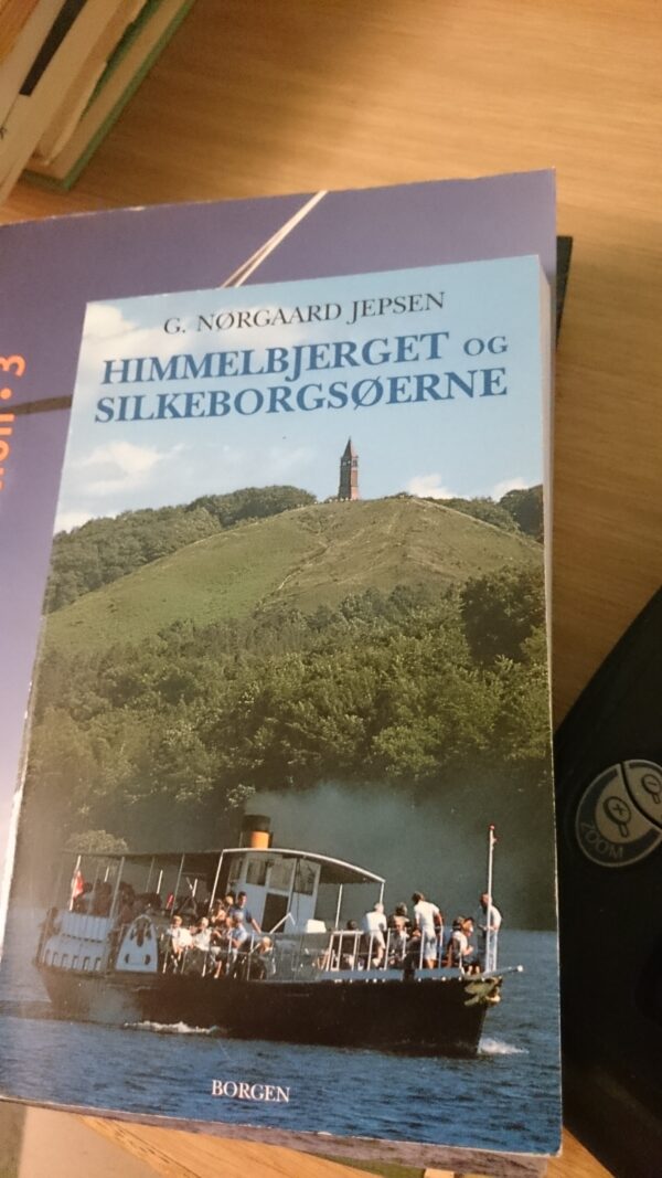 Himmelbjerget og Silkeborgsøerne - G. Nørgaard Jepsen