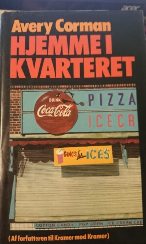 Hjemme i kvarteret - Avery Corman