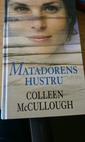 MATADORENS HUSTRU-COLLEEN mcCOLLOUGH