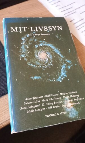 MIT LIVSSYN- Redigeret af Birgit Rasmussen - Thaning & Appels forlag 1977