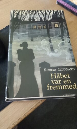 Håbet var en fremmed-ROBERT GODDARD