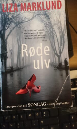 Røde ulv - Liza Marklund