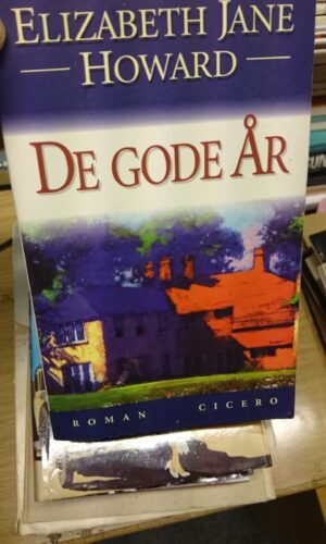 De gode år. Elizabeth Jane Howard