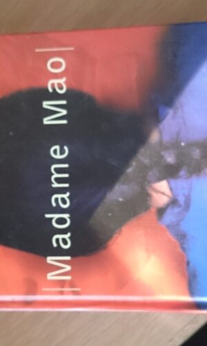 Madame Mao. Anchee Min