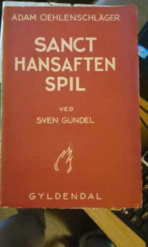 Sanct Hansaften Spil - Adam Oehlenschläger