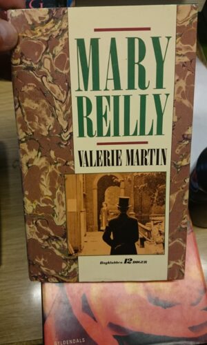 Mary Reilly. Valerie Martin
