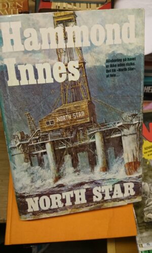 Hammond Innes. North Star