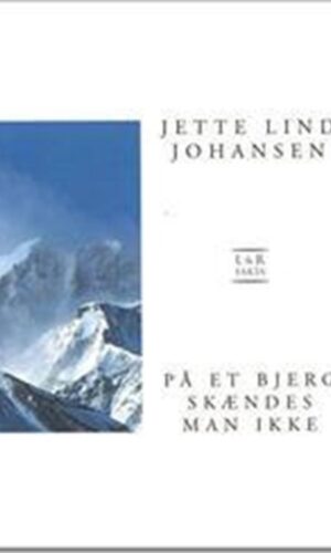 på et bjerg skændes man ikke