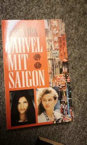 Farvel mit Saigon. Nida Vida