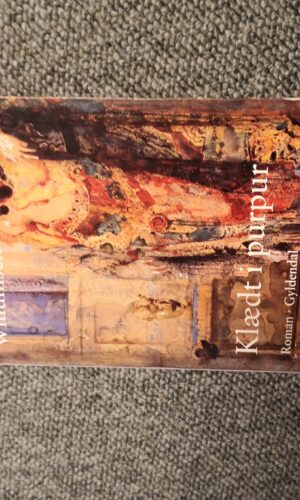 Klædt i Purpur. Dorrit Willumsen