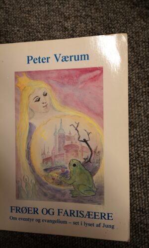 Frøer og farisæere. Peter Værum