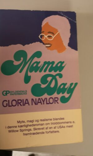 Mama Day-Gloria Naylor