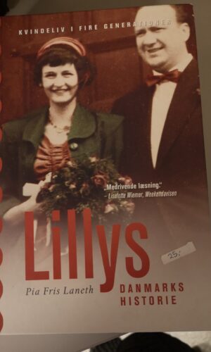 Lillys Danmarks Historie-Pia Fris Laneth
